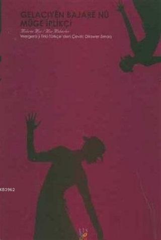 Yeni Kent Dedikoduları / Gelaciyen Bajare Nu