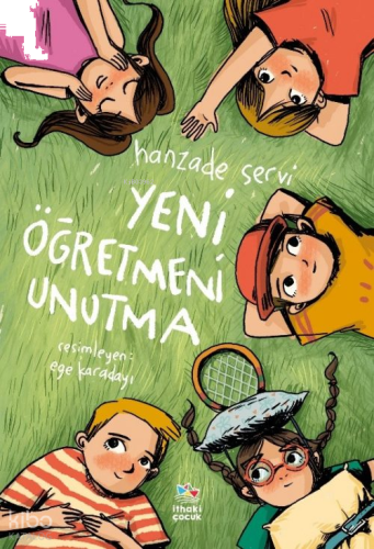 Yeni Öğretmeni Unutma