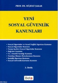 Yeni Sosyal Güvenlik Kanunları