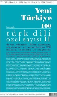 Yeni Türkiye Sayı 100; Türk Dili Özel Sayı 2