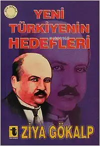 Yeni Türkiye'nin Hedefleri