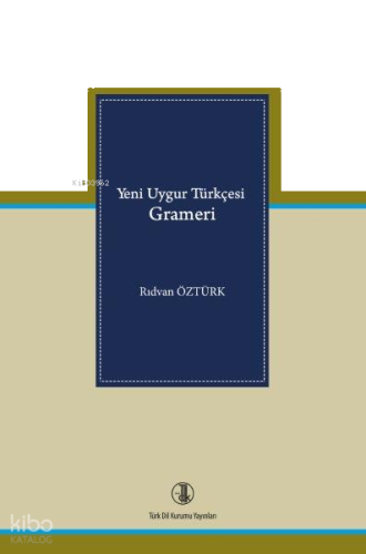 Yeni Uygur Türkçesi Grameri