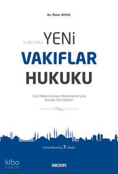Yeni Vakıflar Hukuku