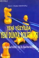 Yeni Yüzyılda Yeni Dünya Politikası