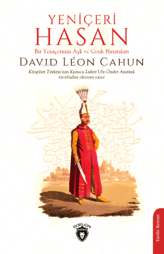 Yeniçeri Hasan Bir Yeniçerinin Aşk ve Cenk Hatıraları