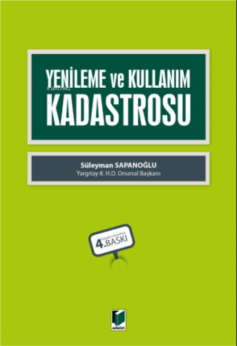 Yenileme ve Kullanım Kadastrosu