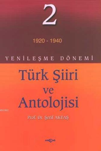 Yenileşme Dönemi Türk Şiiri ve Antolojisi 2.cilt