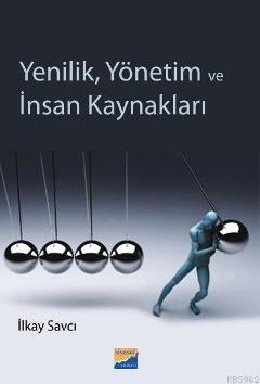 Yenilik, Yönetim ve İnsan Kaynakları