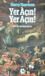 Yer Açın! Yer Açın!