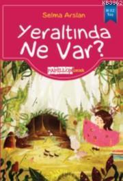 Yeraltında Ne Var ?