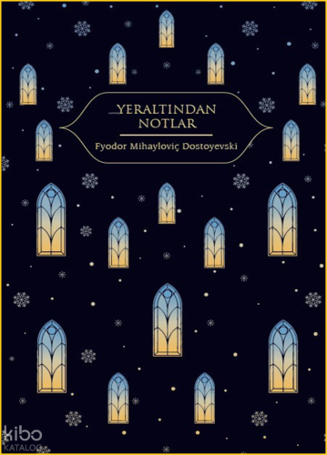 Yeraltından Notlar (Ciltli)