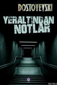 Yeraltından Notlar