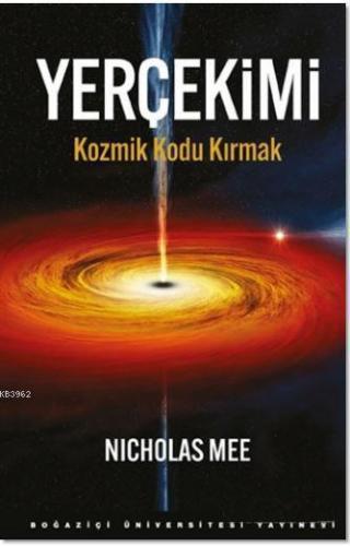 Yerçekimi; Kozmik Kodu Kırmak