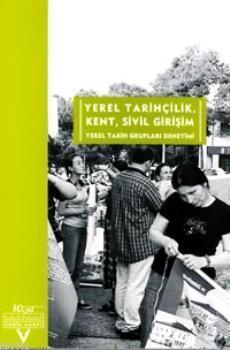 Yerel Tarihçilik, Kent, Sivil Girişim