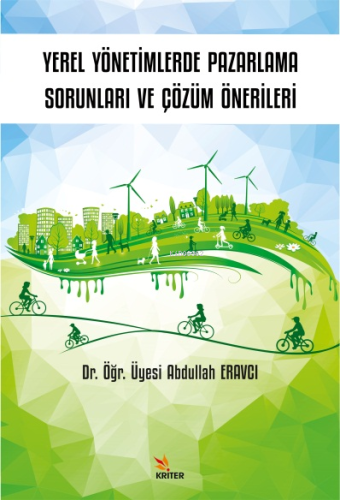 Yerel Yönetimlerde Pazarlama Sorunları ve Çözüm Önerileri