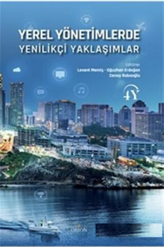 Yerel Yönetimlerde Yenilikçi Yaklaşımlar