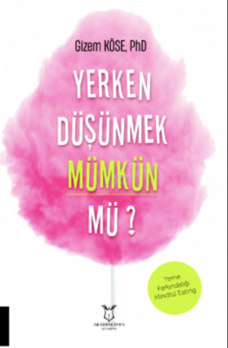 Yerken Düşünmek Mümkün mü?
