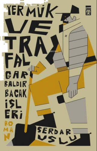 Yermük ve Trafalgar Baldır Bacak İşleri