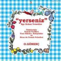 Yerseniz - Ege Kokan Yemekler