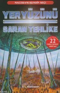 Yeryüzünü Saran Tehlike (9-12 Yaş)