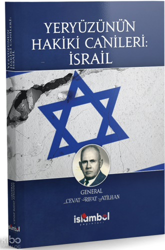 Yeryüzünün Hakiki Canileri: İsrail