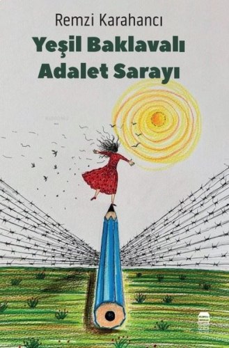 Yeşil Baklavalı Adalet Sarayı