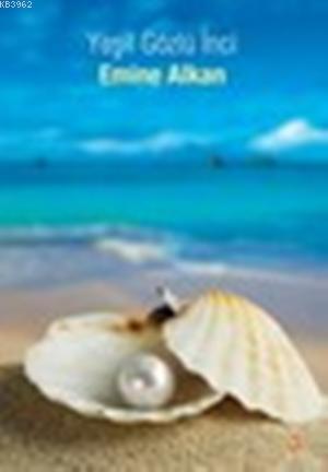 Yeşil Gözlü İnci