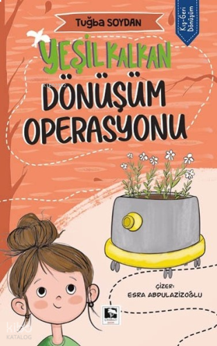 Yeşil Kalkan  Dönüşüm Operasyonu