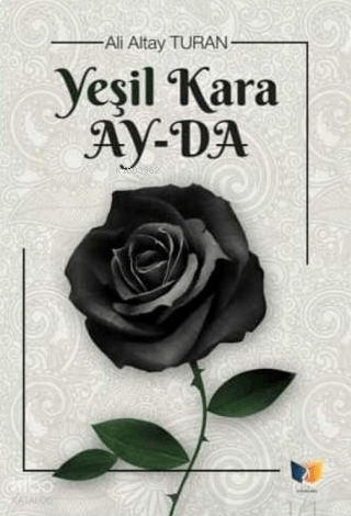 Yeşil Kara Ay-da