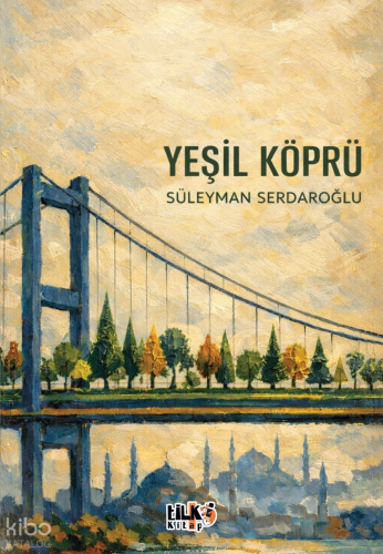 Yeşil Köprü