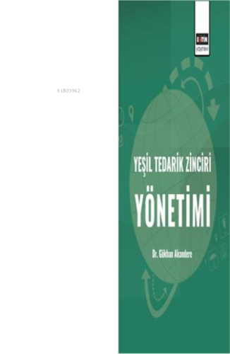 Yeşil Tedarik Zinciri Yönetimi