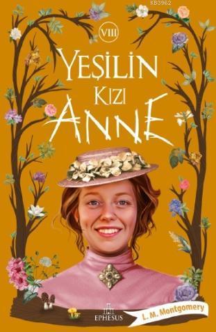 Yeşilin Kızı Anne - 8