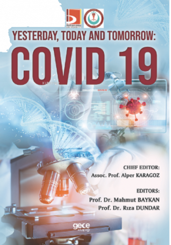 Yesterday Today and Tomorrow Covid 19