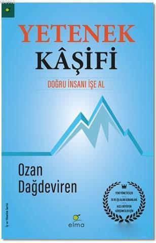Yetenek Kaşifi; Doğru İnsanı İşe Al