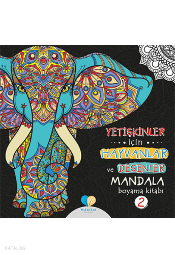 Yetişkinler İçin Hayvanlar Ve Desenler Mandala Boyama Kitabı-2
