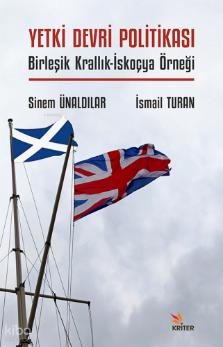 Yetki Devri Politikası;Birleşik Krallık-İskoçya Örneği