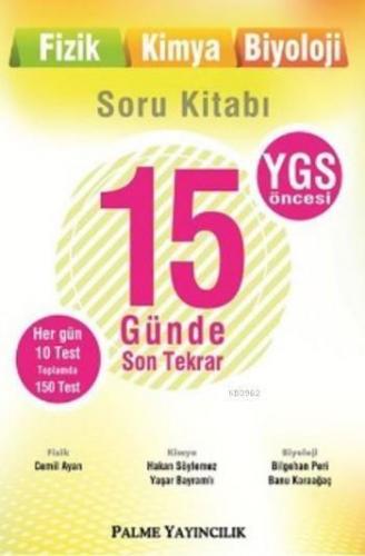 YGS 15 Günde Son Tekrar Fizik Kimya Biyoloji