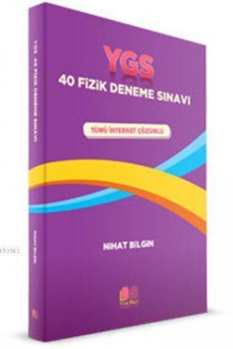 YGS Fizik 40 Deneme Sınavı; Tümü İnternet Çözümlü