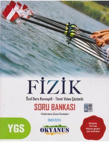 YGS Fizik; Özel Ders Konseptli Tümü Video Çözümlü Soru Bankası