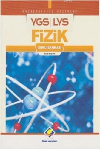 YGS - LYS Fizik Soru Bankası; Üniversiteye Hazırlık