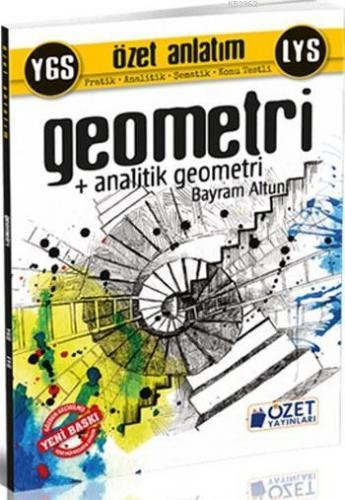Ygs Lys Geometri Özet Anlatım; Pratik-Analitik-Şematik-Konu Testli