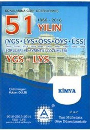YGS - LYS Kimya 51 Yılın Çıkmış Soruları ve Ayrıntılı Çözümleri
