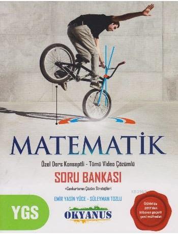 YGS Matematik; Özel Ders Konseptli Tümü Video Çözümlü Soru Bankası