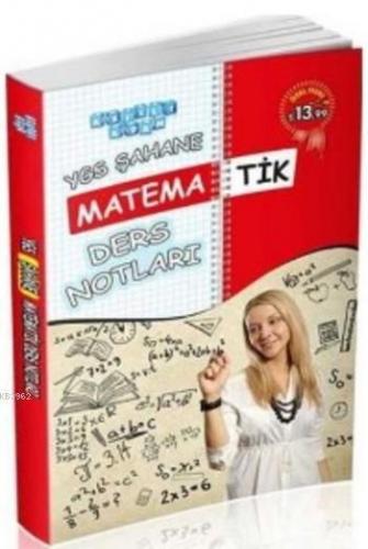 YGS Şahane Matematik Ders Notları