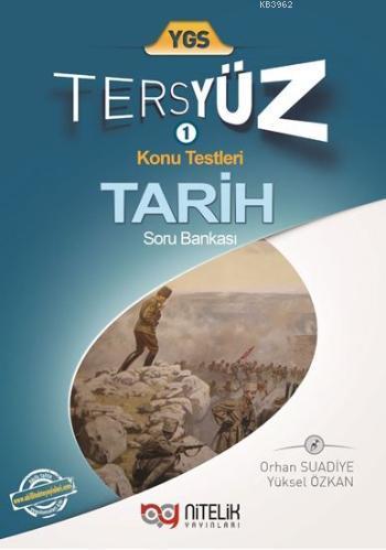 YGS Tersyüz Tarih Soru Bankası
