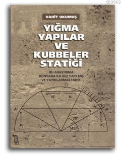 Yığma Yapılar Ve Kubbeler Statiği
