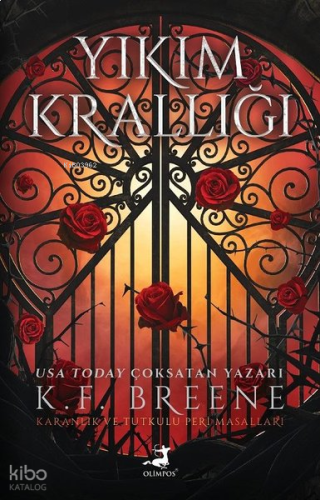 Yıkım Krallığı - Karanlık ve Tutkulu Peri Masalları