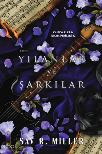 Yılanlar ve Şarkılar