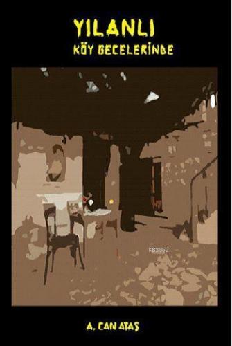 Yılanlı Köy Geceleri