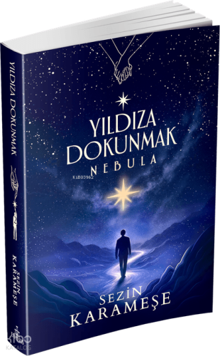 Yıldıza Dokunmak 2: Nebula – Ciltsiz